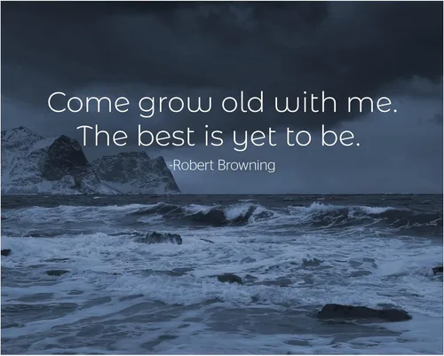 Robert Browning "Come Grow Old With Me?- Decoración de pared inspiradora poética, esta impresión artística literaria motivacional es para decoración