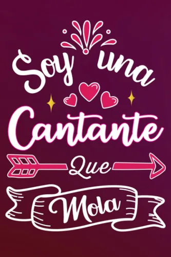 Soy Una Cantante Que Mola Divertida idea regalo original para la mejor Cantante del mundo - Cuaderno en blanco de rayas perfecto para colega madre