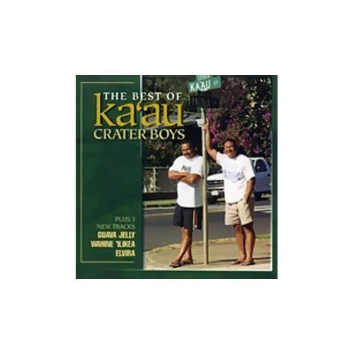 The Best of Ka'au Crater Boys